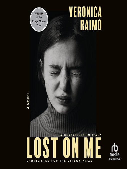 Title details for Lost on Me by Veronica Raimo - Wait list